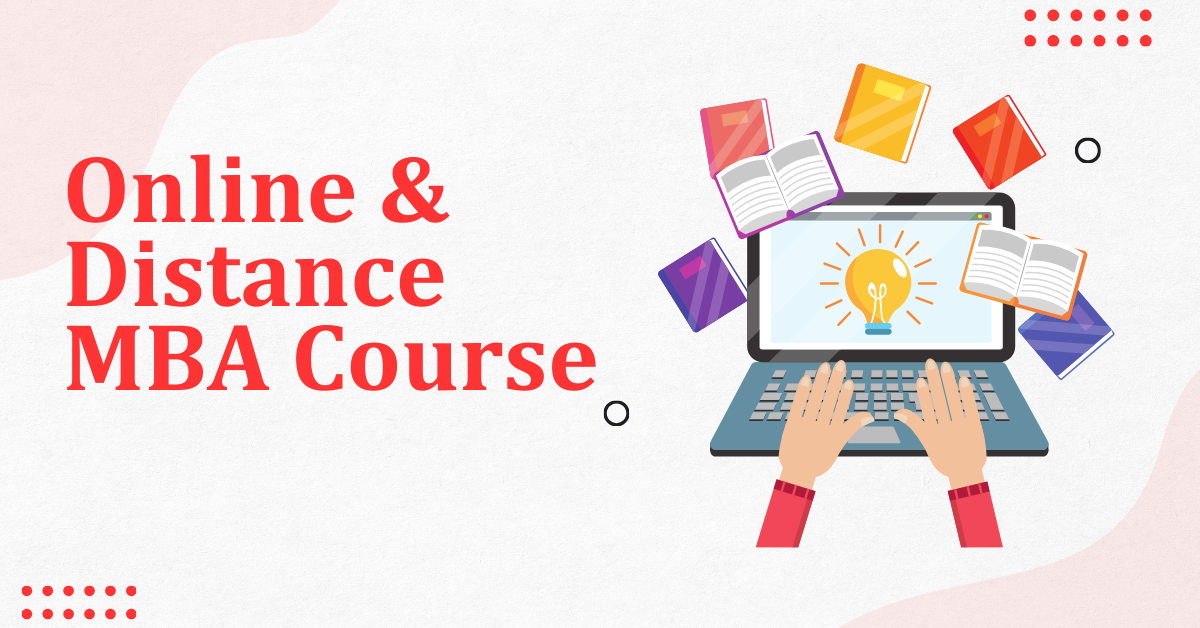 Online and Distance MBA Course | Top Universities in India